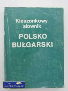 KIESZONKOWY SOWNIK POLSKO BUGARSKI