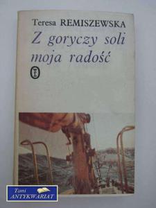 Z GORYCZY SOLI MOJA RADO - 2822566561