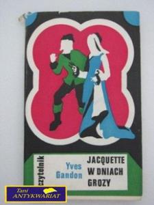 JACQUETTE W DNIACH GROZY- Yves Gandon - 2822516483