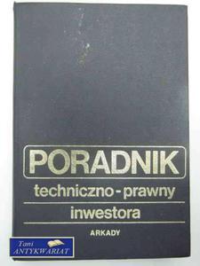 PORADNIK TECHNICZNO-PRAWNY INWESTORA - 2822567303