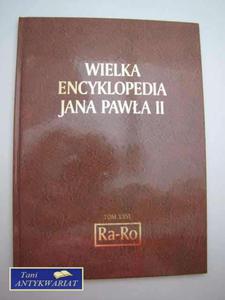 WIELKA ENCYKLOPEDIA JANA PAWA II TOM XXVI Ra-Ro - 2822567633