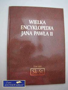 WIELKA ENCYKLOPEDIA JANA PAWA II TOM XXIX - 2822567647