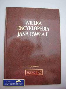 WIELKA ENCYKLOPEDIA JANA PAWA II TOM XXXVIII - 2822567651