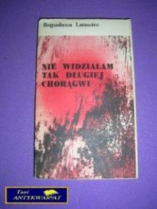 NIE WIDZIAAM TAK DUGIEJ CHORGWI - B.Latawiec