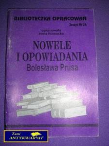 NOWELE I OPOWIADANIA BOLESAWA PRUSA-OPRACOWANIA - 2822516622