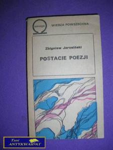 POSTACIE POEZJI Zbigniew Jarosiski - 2858287673