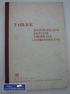 TABLICE MATEMATYCZNE FIZYCZNE CHEMICZNE I ASTRONOMICZNE