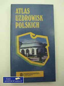 Atlas uzdrowisk polskich - 2858296042