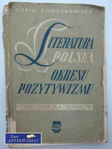 LITERATURA POLSKA OKRESU POZYTYWIZMU - 2822569882