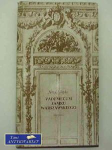 VADEMECUM ZAMKU WARSZAWSKIEGO - 2822569929