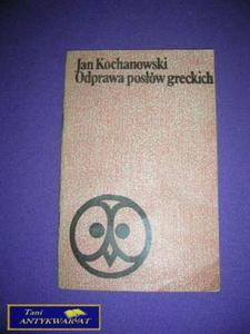 ODPRAWA POSW GRECKICH Jan Kochanowski - 2822516819