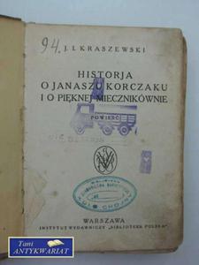 HISTORIA O JANASZU KORCZAKU I PIKNEJ MIECZNIKWNIE - 2822570531