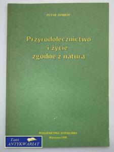 PRZYRODOLECZNICTWO I YCIE ZGODNIE Z NATUR - 2858296307