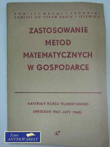 ZASTOSOWANIE METOD MATEMATYCZNYCH W GOSPODARCE - 2822571262