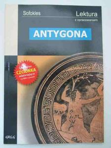 ANTYGONA LEKTURA Z OPRACOWANIEM - 2822571839