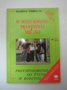 W POSZUKIWANIU PRAWDZIWEJ MIOCI - 2822572233