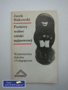 POSTAWY WOBEC SZTUKI NAJNOWSZEJ - 2822572633