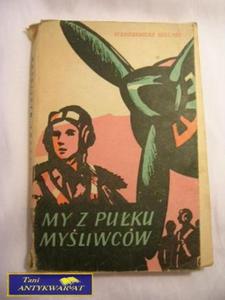 MY Z PUKU MYLIWCW- WODZIMIERZ MIELNIK - 2822517446