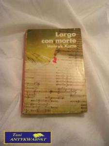 LARGO CON MORTE - Henryk Kurta - 2822517723