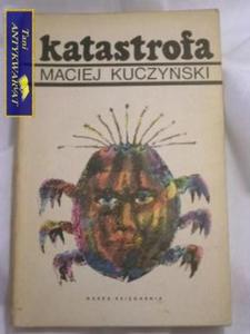 KATASTROFA - MACIEJ KUCZYSKI