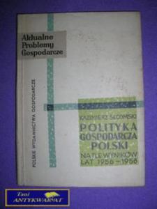 POLITYKA GOSPODARCZA POLSKI - K. Secomski - 2822517795