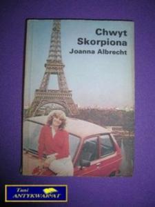 CHWYT SKORPIONA - Joanna Albrecht - 2858287927