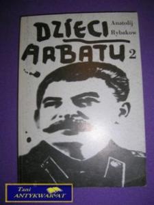 DZIECI ARBATU 2 - Anatolij Rybakow - 2858287946