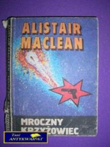 MROCZNY KRZYOWIEC - Alistair Maclean - 2822518260