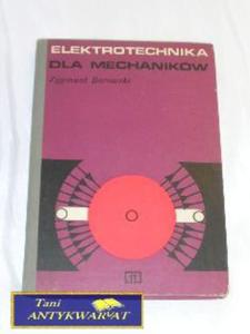 ELEKTROTECHNIKA DLA MECHANIKÓW Zygmunt Borowski