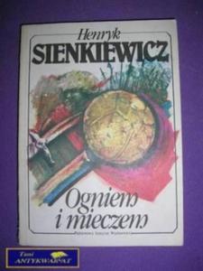 OGNIEM I MIECZEM TOM 1 - H. SIENKIEWICZ - 2822518316