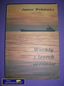 WACHTY Z TRZECH OCEANW - J. Wolniewicz - 2822518322