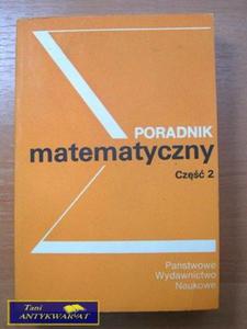 PORADNIK MATEMATYCZNY CZ. 2 - I. Dziubiski - 2822518535