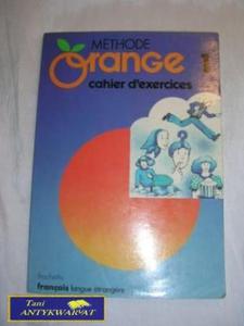 METHODE ORANGE 1 CAHIER D'EXERCICES - 2822518554