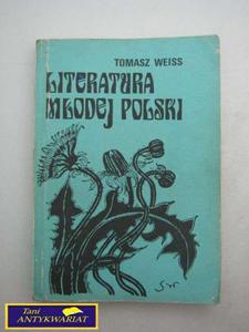 LITERATURA MODEJ POLSKI Tomasz Weiss - 2858288073