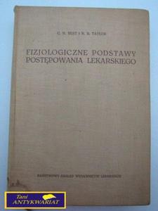 FIZJOLOGICZNE PODSTAWY POSTPOWANIA LEKARSKIEGO - 2858288120