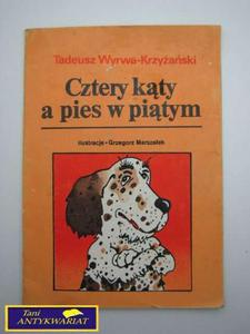 CZTERY KTY A PIES W PITYM - T.WYRWA-KRZYZANSKI