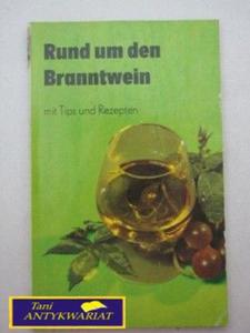 RUND UM DEN BRANNTWEIN - 2822519088