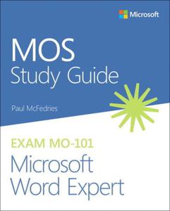 MOS STUDY GUIDE FOR MICROSOFT WORD MO 101 MCFEDERIES - 2862565078
