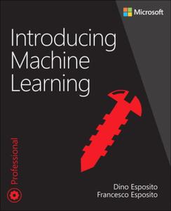 INTRODUCING MACHINE LEARNING DINO ESPOSITO - 2862565093