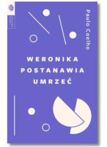 WERONIKA POSTANAWIA UMRZE PAULO COELHO NOWA - 2867272603