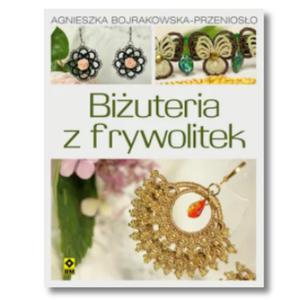 BIUTERIA Z FRYWOLITEK AGNIESZKA BOJRAKOWSKA NOWA - 2867272670