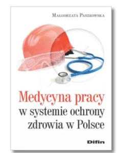 MEDYCYNA PRACY W SYSTEMIE MAGORZATA PASZKOWSKA - 2867272756