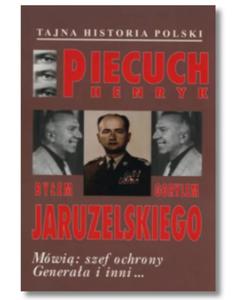 BYEM GORYLEM JARUZELSKIEGO PIECUCH HENRYK NOWA - 2867272947