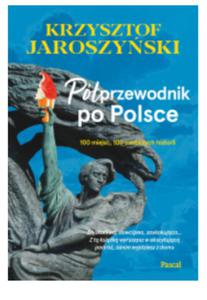 PӣPRZEWODNIK PO POLSCE KRZYSZTOF JAROSZYSKI NOWA - 2867273316