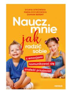 NAUCZ MNIE JAK RADZI SOBIE Z EMOCJAMI SITKOWSKA - 2867274139