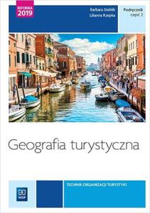 GEOGRAFIA TURYSTYCZNA PODRCZNIK CZ 2 WYD 2 WLALAK - 2867274378