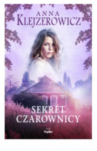 SEKRET CZAROWNICY ANNA KLEJZEROWICZ NOWA - 2867274836