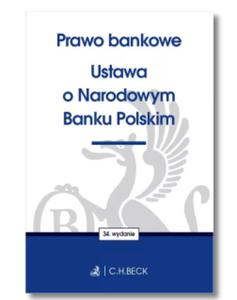 PRAWO BANKOWE USTAWA O NBP C H BECK NOWA - 2867274985