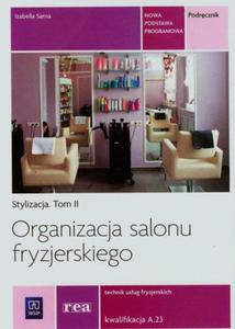 STYLIZACJA 2 ORGANIZACJA SALONU FRYZJERSKIEGO SARNA - 2867275298