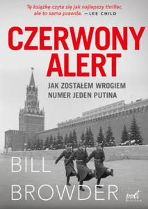 CZERWONY ALERT JAK ZOSTAEM WROGIEM BROWDER NOWA - 2867275729